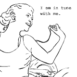I am in tune with me.