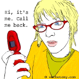 Hey it's me. Give me a call.