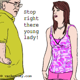 That skirt is way too short!
