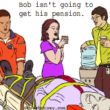 I guess Bob isn't going to get his pension...