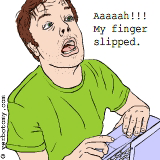 Aaaaah!!! My finger slipped.