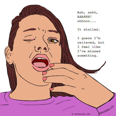 'Aah, aahh, AAAHHH! ohhnnn...'
