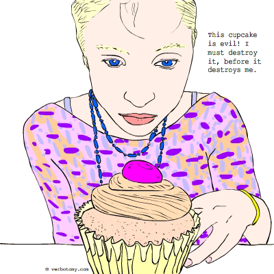 This cupcake is evil! I must destroy it, before it destroys me.