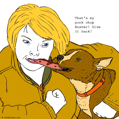 That's my pork chop Buster! Give it back!