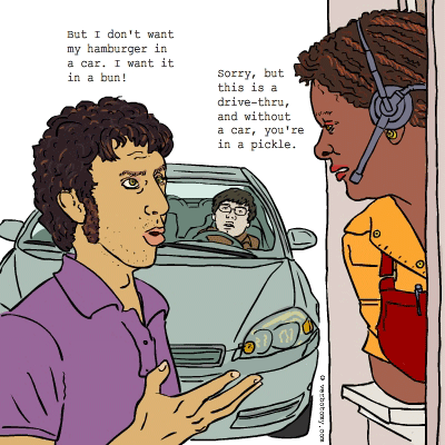 But I don't want my hamburger in a car